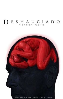 Deshauciado [COMPLETA]