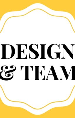 DESIGN TEAM