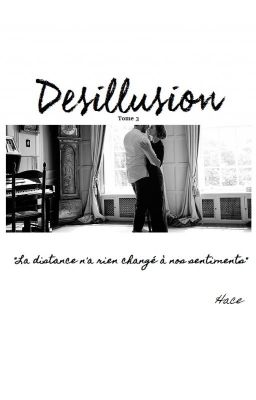 Désillusion (Tome 3) ll h.s