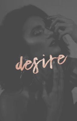 DESIRE // LAHOTE