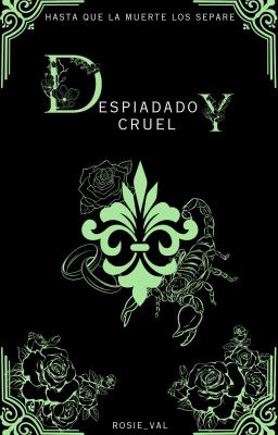 Despiadado Y Cruel [Borrador]