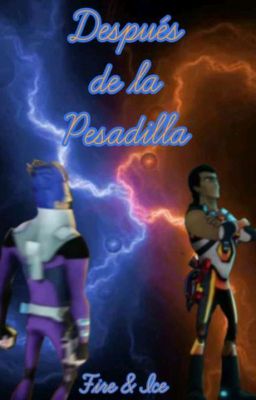 Después De La Pesadilla (FireXIce) 