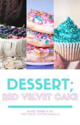 〘Dessert ; Red Velvet Cake〙