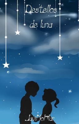 Destellos de luna [Colección Astral I]