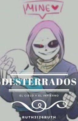 DESTERRADOS 😈😇