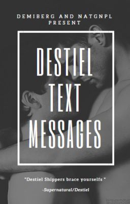 Destiel Text Messages