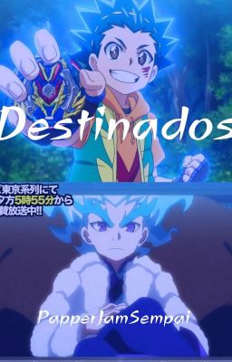 🌀Destinados🌀 (PAUSADA)