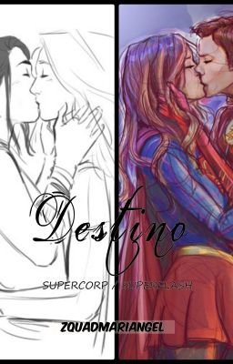 Destino  *One Shot* ( Superflash / Supercorp )