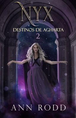 Destinos de Agharta 2, Nyx