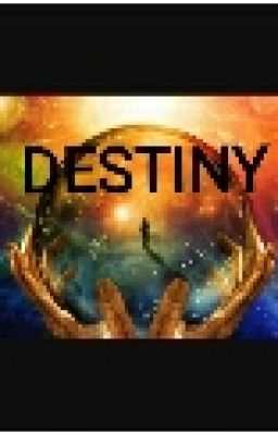      DESTINY 