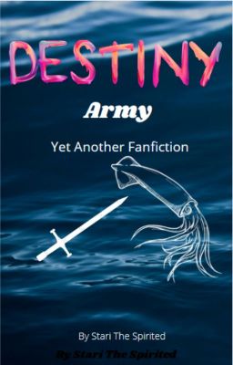 Destiny Army. (Book 4)