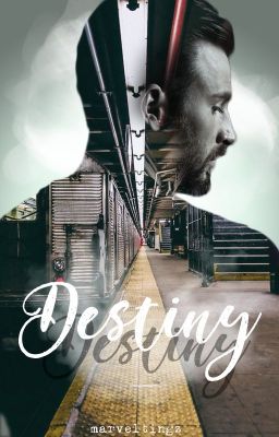 Destiny • Chris Evans AU