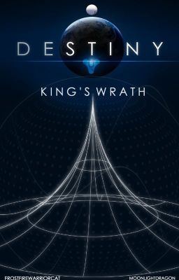 Destiny- King's Wrath