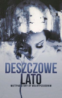 Deszczowe lato...