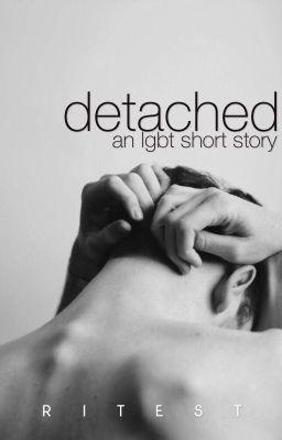 Detached [boyxboy]