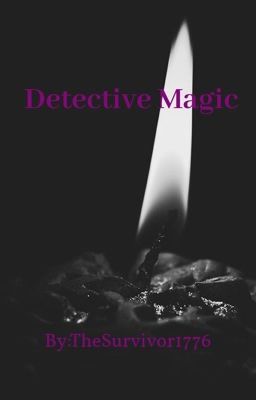 Detective Magic