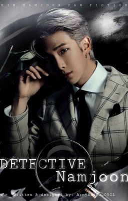 Detective Namjoon | Kim Namjoon ff