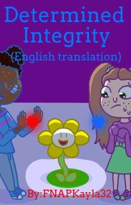 Determined Integrity. (English translation)