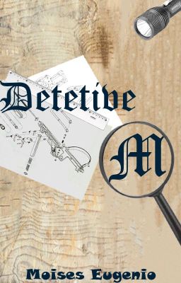 Detetive M