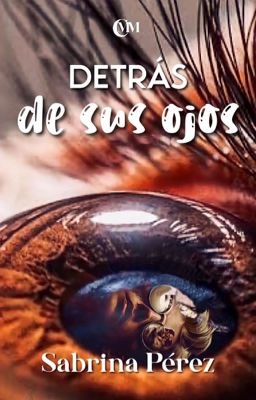 Detrás de sus ojos 