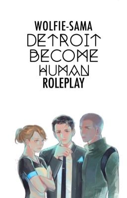 detroit: become human roleplay