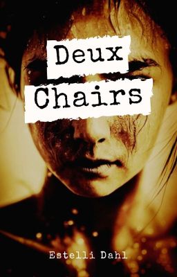 Deux Chairs (Nouvelle)