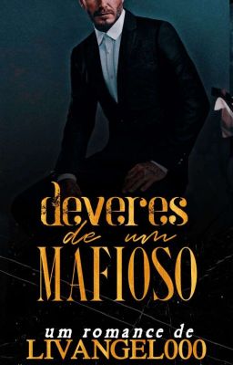 Deveres De Um Mafioso - Livro 3