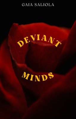 Deviant Minds