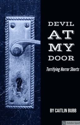 Devil At My Door