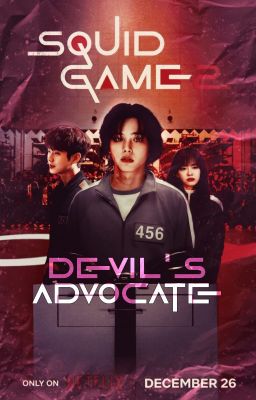 ⋆  devil's advocate  :  squid game.