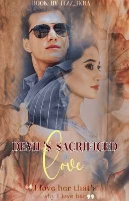 Devil's Sacrificed Love 🔞(Coming soon)