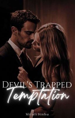 Devil's Trapped Temptation (On Hold)