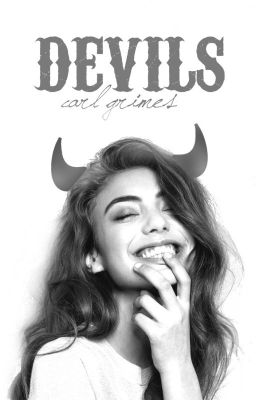 DEVILS  ♛  C. G. 〖 #wattys2018 〗