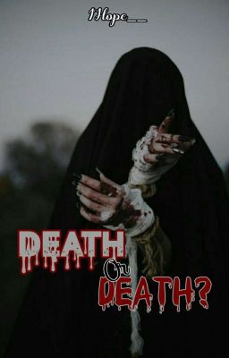 DGS ( 2 ) - Death or Death? [ ✔ ]