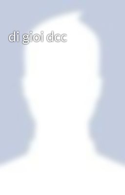 di gioi dcc