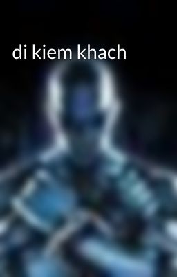 di kiem khach