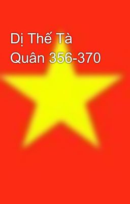 Dị Thế Tà Quân 356-370