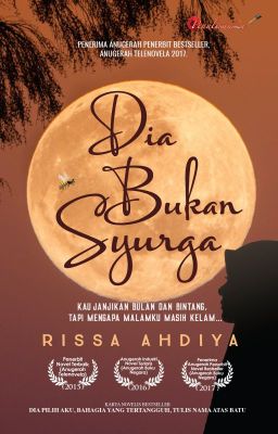 DIA BUKAN SYURGA