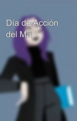 Día de Acción del Mal