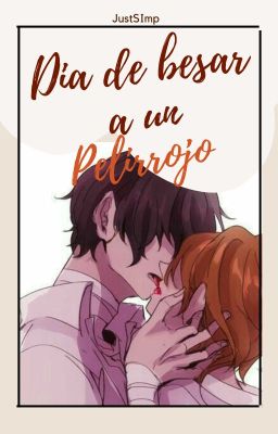 Dia de besar a un pelirrojo - Soukoku