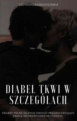 Diabeł tkwi w szczegółach • Drarry 