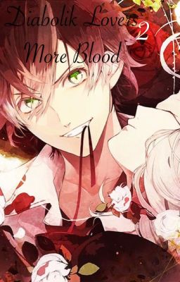 Diabolik Lovers 2: More Blood