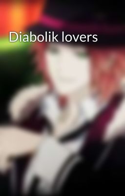 Diabolik lovers 