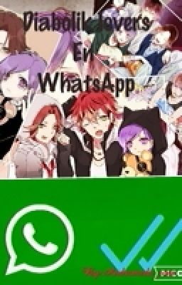 Diabolik Lovers En WhatsApp!!