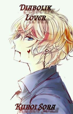 Diabolik Lovers - Kuroi Sora