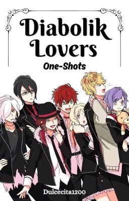 Diabolik Lovers: One-Shots