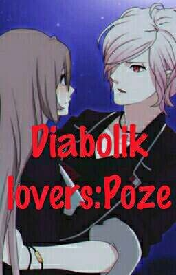 Diabolik lovers: Poze