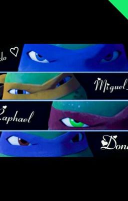 Diabolik 💖💖💖lovers 💖💖💖(tmnt y tu)