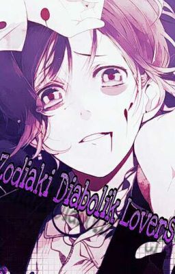 Diabolik Lovers Zodiaki