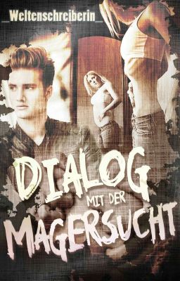 Dialog mit der Magersucht 